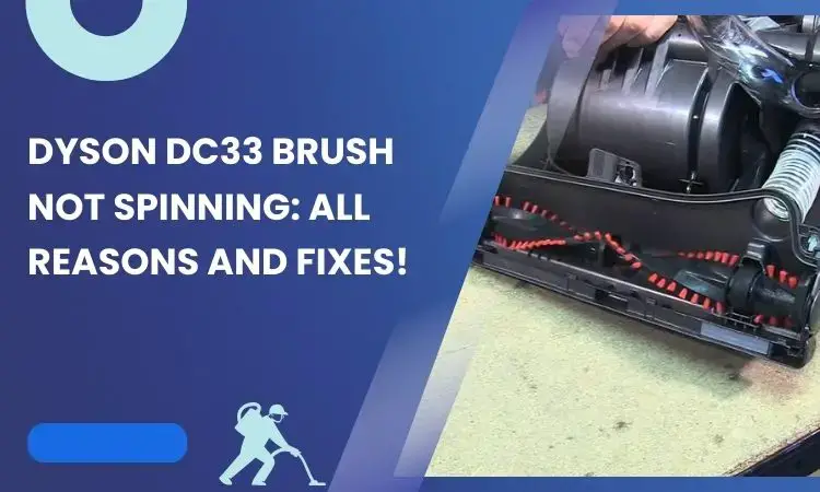 dyson dc33 brush not spinning